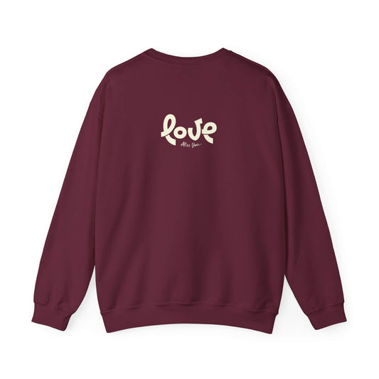 Love More Sweatshirt